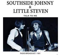 Southside Johnny & Little Steven - Talk To Me