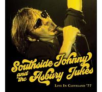 Southside Johnny & the Asbury Jukes - Live in Cleveland '77 - CD / Album