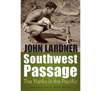 Southwest Passage: The Yanks in the Pacific