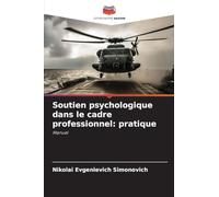 Soutien psychologique dans le cadre professionnel: pratique