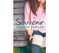 Souvenir: What if the only person who could help was the one whose heart you'd broken?