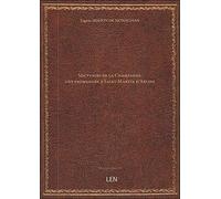 Souvenirs de la Champagne, une promenade à Saint-Martin d'Ablois / par Eugène Mahon de Monaghan...