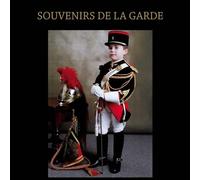 Souvenirs de la Garde