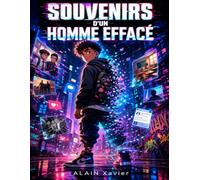 Souvenirs d'un Homme Effacé: Une bande dessinée dramatique en 3D - Collection Solo Survival