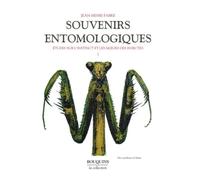 Souvenirs entomologiques - tome 1 (1): Etudes sur l'instinct et les moeurs des insectes Tome 1