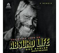 Souvenirs from an Absurd Life: A Memoir