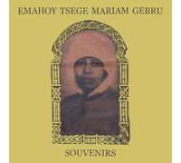 SOUVENIRS - GEBRU,EMAHOY TSEGE MARIAM CD NEW