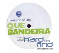 Souza Rosalia De - Que Bandeira [VINYL]