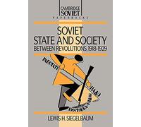 Sov State & Society between Revolns: 8 (Cambridge Russian Paperbacks, Series Number 8)