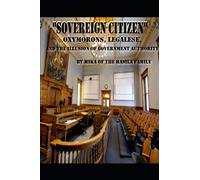 " SOVEREIGN CITIZEN " by mika of the rasila family: Oxymorons, legalese and the illusion of government authority