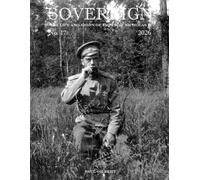 SOVEREIGN No. 17 - 2026: The Life and Reign of Emperor Nicholas II