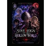 Sovereign of the Hollow World Volume 1: The Beast of F-Class
