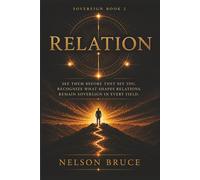 Sovereign Relations: The Field Between Minds: 2 (The Sovereign Trilogy)