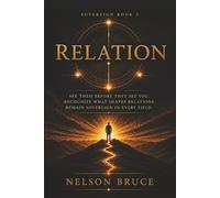 Sovereign Relations: The Field Between Minds (The Sovereign Trilogy)