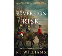 Sovereign Risk: 3 (A Mallard Melodrama)