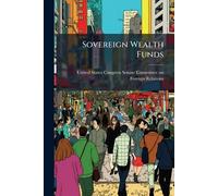 Sovereign Wealth Funds