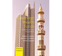 Sovereign Wealth Funds: Between the State and Markets (Finance Matters)