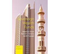 Sovereign Wealth Funds: Between the State and Markets (Finance Matters)