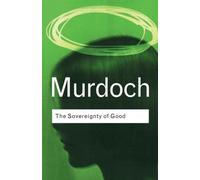 SOVEREIGNTY OF GOOD by Iris Murdoch Paperback Self Help Business