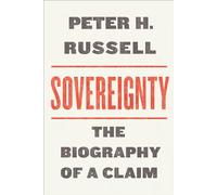 Sovereignty: The Biography of a Claim (UTP Insights)