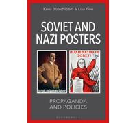 Soviet and Nazi Posters : Propaganda and Policies