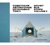 Soviet Bus Stops Volume II: 2