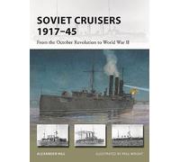 Soviet Cruisers 1917-45: From the October Revolution to World War II (New Vanguard)