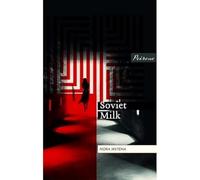 Soviet Milk