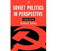 Soviet Politics: In Perspective