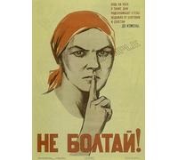 Soviet Propaganda Russian Communism Don't Talk USSR CCCP Print Poster Wall Art Picture A4