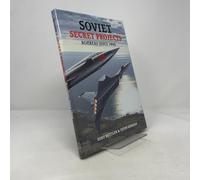 Soviet Secret Projects: Bombers Since 1945 v. 1