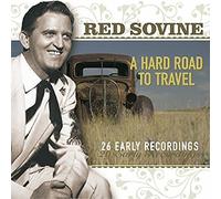 Sovine, Red - A Hard Road To Travel
