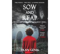 Sow and Reap: Two people - one soul - a shared mission (Help from Above)