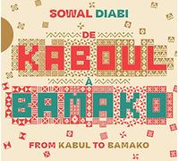 Sowal Diabi - De Kaboul a Bamako