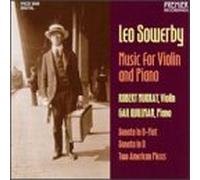 Sowerby, L. - Violin Sonata/Two American Pieces [IMPORT]