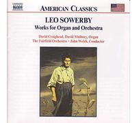 Sowerby, L. - Werke für Orgel U. Orchester