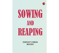 Sowing and Reaping