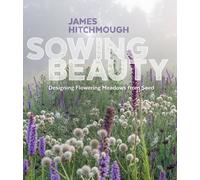 Sowing Beauty: Designing Flowering Meadows from Seed the New