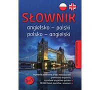 Słownik angielsko-polski polsko-angielski (SŁOWNIKI SZKOLNE)