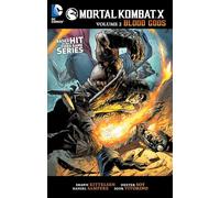 Soy, Dexter - Mortal Kombat X TP Vol 2: Blood Gods