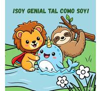 ¡Soy Genial tal como soy!: Libro para colorear
