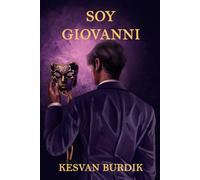 Soy Giovanni: Dark Romance - La Sombra de la Esclava 0