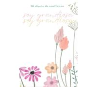 Soy grandiosa diario: Un espacio para reconocer mi grandeza Diario de autoestima y empoderamiento