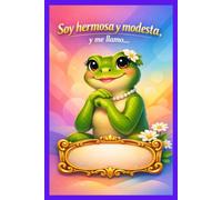Soy Hermosa Y Modesta Y Me Llamo: Cuaderno rayado de afirmaciones positivas