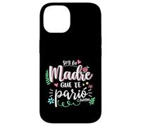 Soy La Madre Que Te Parió Mexican Mommy Mama Mom Funny Women Case for iPhone 14
