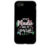 Soy La Madre Que Te Parió Mexican Mommy Mama Mom Funny Women Case for iPhone SE (2020) / 7/8