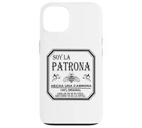 Soy La Patrona Hecha Una Cabrona Latina Chingona Cabrona Case for iPhone 13