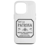 Soy La Patrona Hecha Una Cabrona Latina Chingona Cabrona Case for iPhone 13 Pro