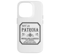 Soy La Patrona Hecha Una Cabrona Latina Chingona Cabrona Case for iPhone 14 Pro