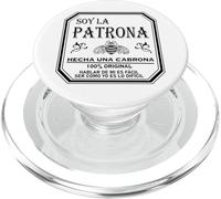 Soy La Patrona Hecha Una Cabrona Latina Chingona Cabrona PopSockets PopGrip for MagSafe